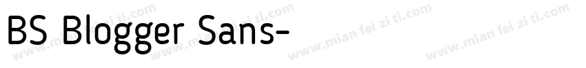 BS Blogger Sans字体转换
